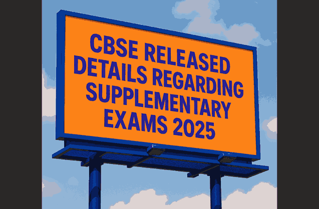 CBSE Supplementary Exam 2025